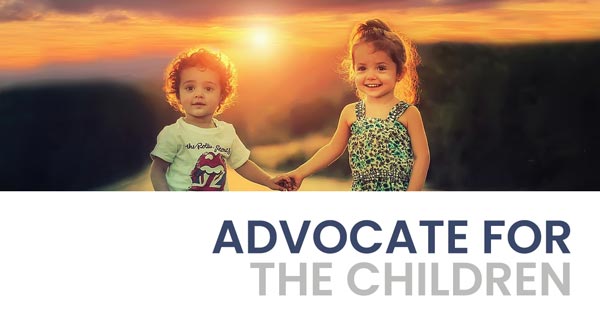 Advocate for the children